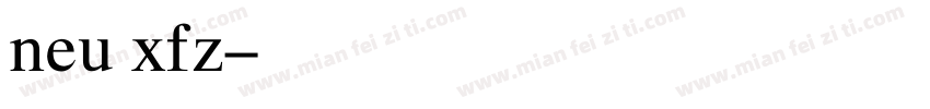 neu xfz字体转换